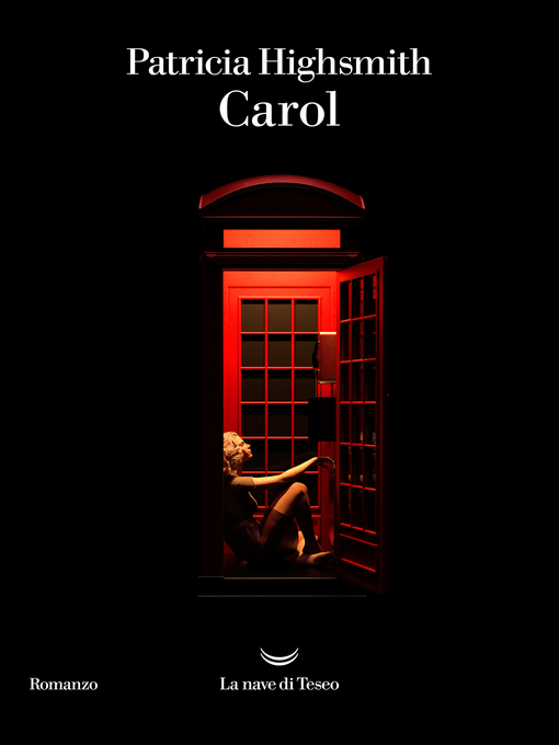 Title details for Carol by Patricia Highsmith - Available